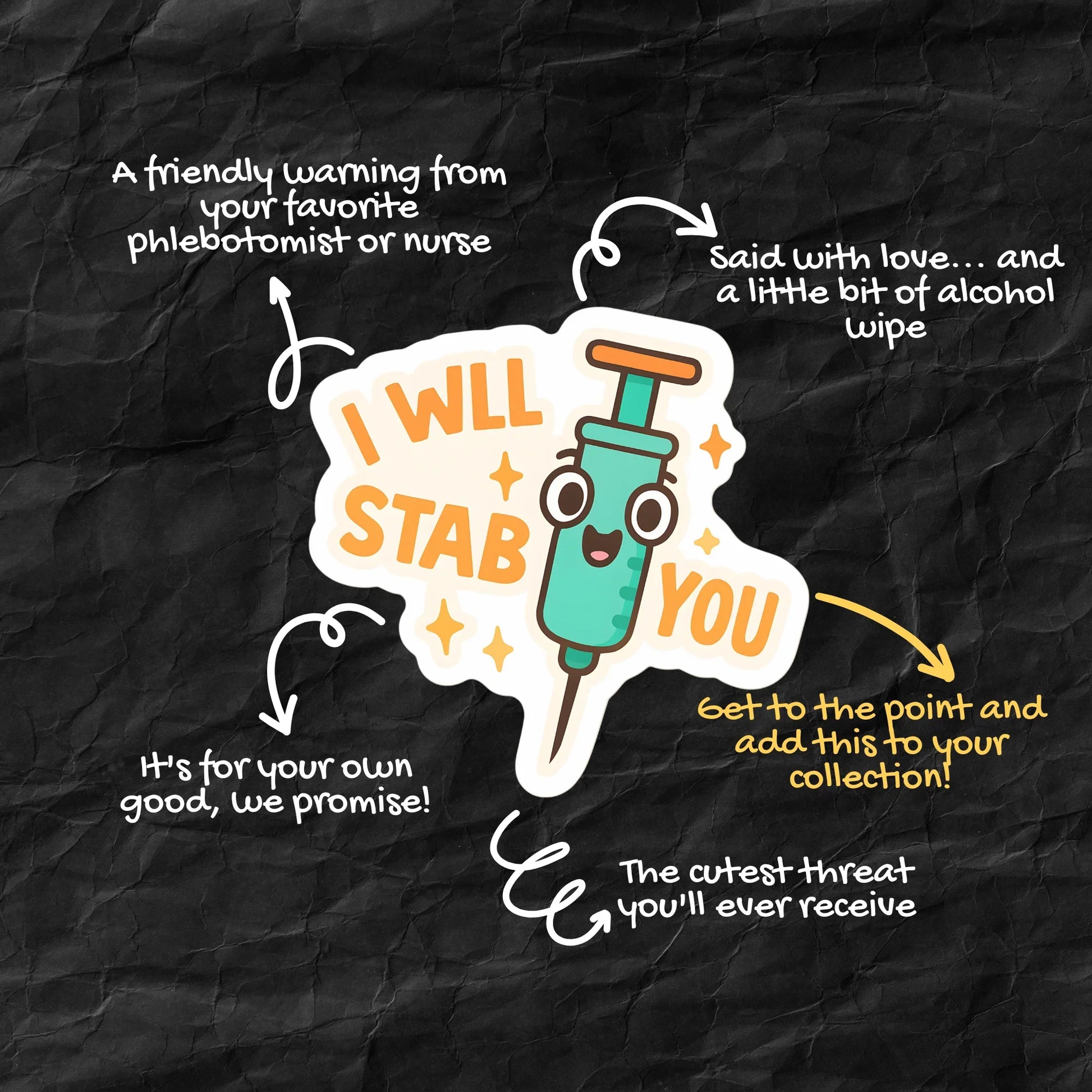I Will Stab You Cute Syringe Sticker