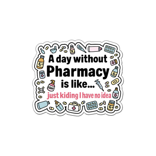Pharmacy vinyl sticker for pharmacy students, pharmacists and medicos – Art.erise