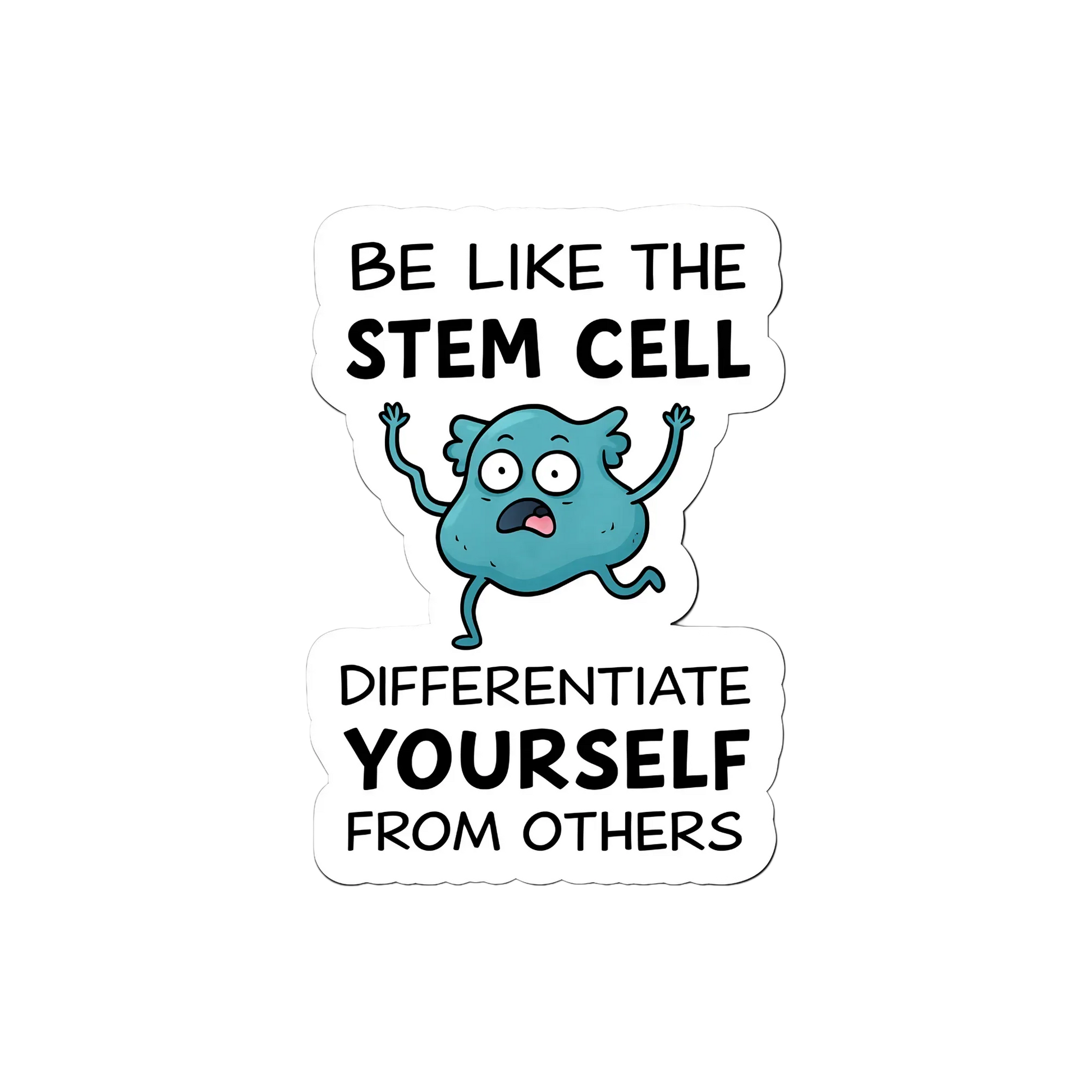 Stem cell motivation science sticker Medical vinyl sticker for medicos, nurses, interns and students - Arterise