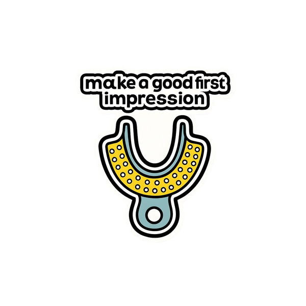 Dental humor sticker about first impressions - Arterise